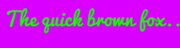 Image with Font Color 11FF00 and Background Color D900FF